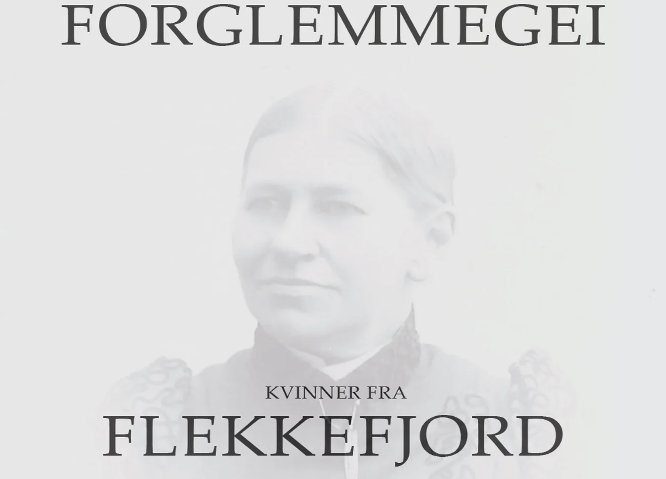 Forglemmegei - Kvinner fra Flekkefjord.